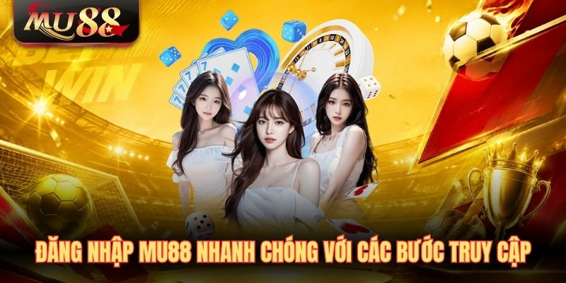 Đăng nhập MU88
