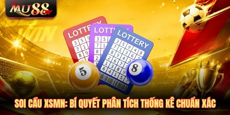 Soi Cầu XSMN